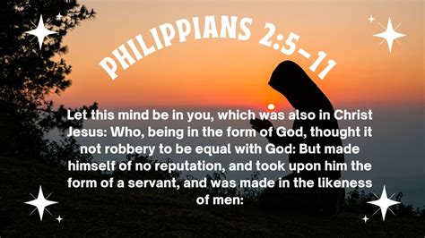 philippians 2:8-11 kjv|Philippians 2:5.
